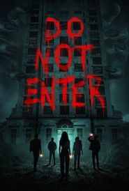 Do Not Enter izle