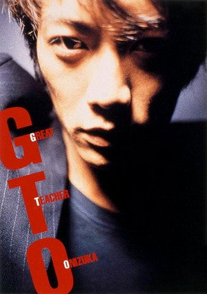 GTO: Great Teacher Onizuka izle