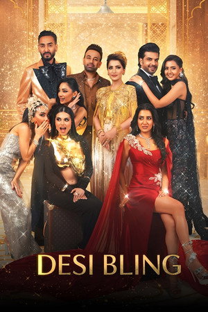Desi Bling izle - DiziBOX afişi