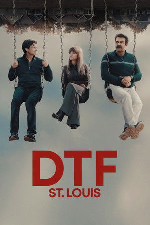 DTF St. Louis izle - DiziBOX afişi