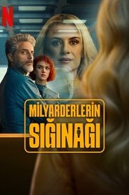 Milyarderlerin Sığınağı – Billionaires’ Bunker izle - DiziBOX afişi