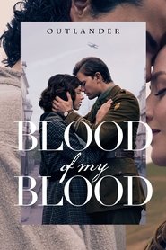 Outlander: Blood of My Blood izle