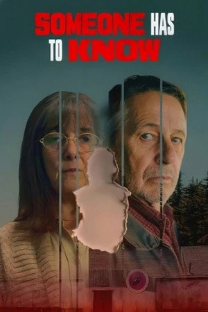 Someone Has to Know izle