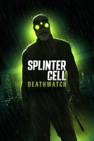 Splinter Cell: Deathwatch izle - DiziBOX afişi