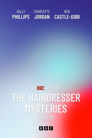 The Hairdresser Mysteries izle