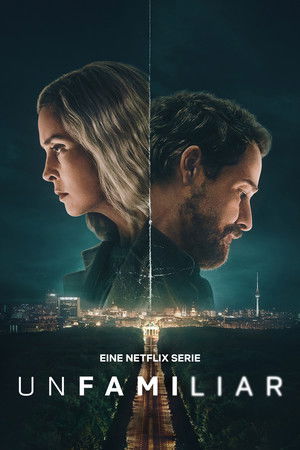 Unfamiliar izle - DiziBOX afişi