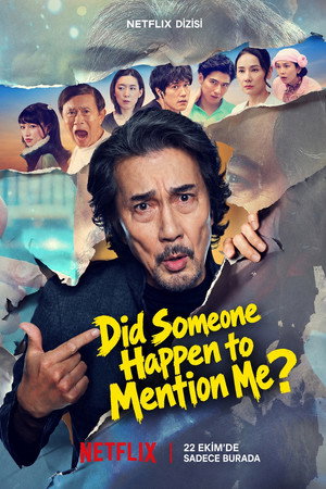 Did Someone Happen to Mention Me? izle