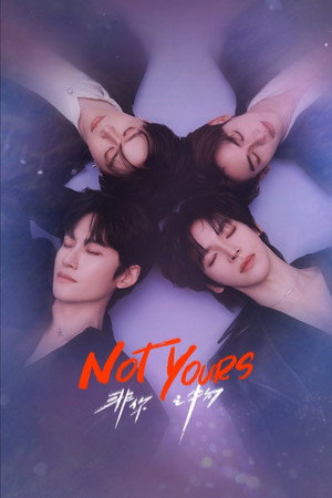 Not Yours izle - DiziBOX afişi