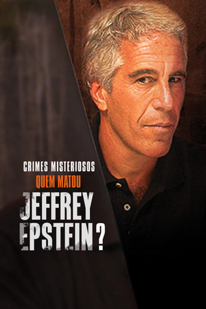 Jeffrey Epstein’i Kim Öldürdü? izle - DiziBOX afişi